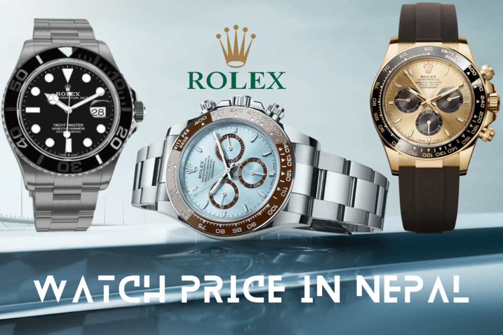original rolex watch price in nepal